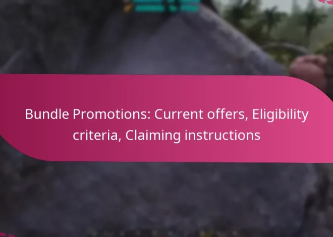 Bundle Promotions: Current offers, Eligibility criteria, Claiming instructions
