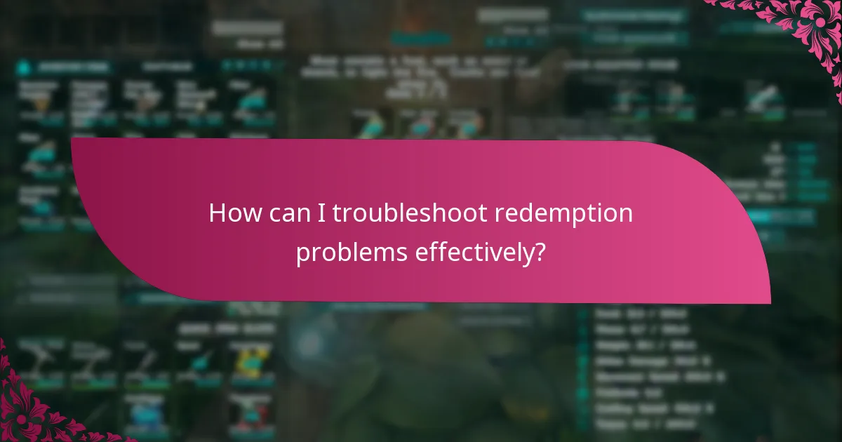 Where can I find support resources for redemption issues?