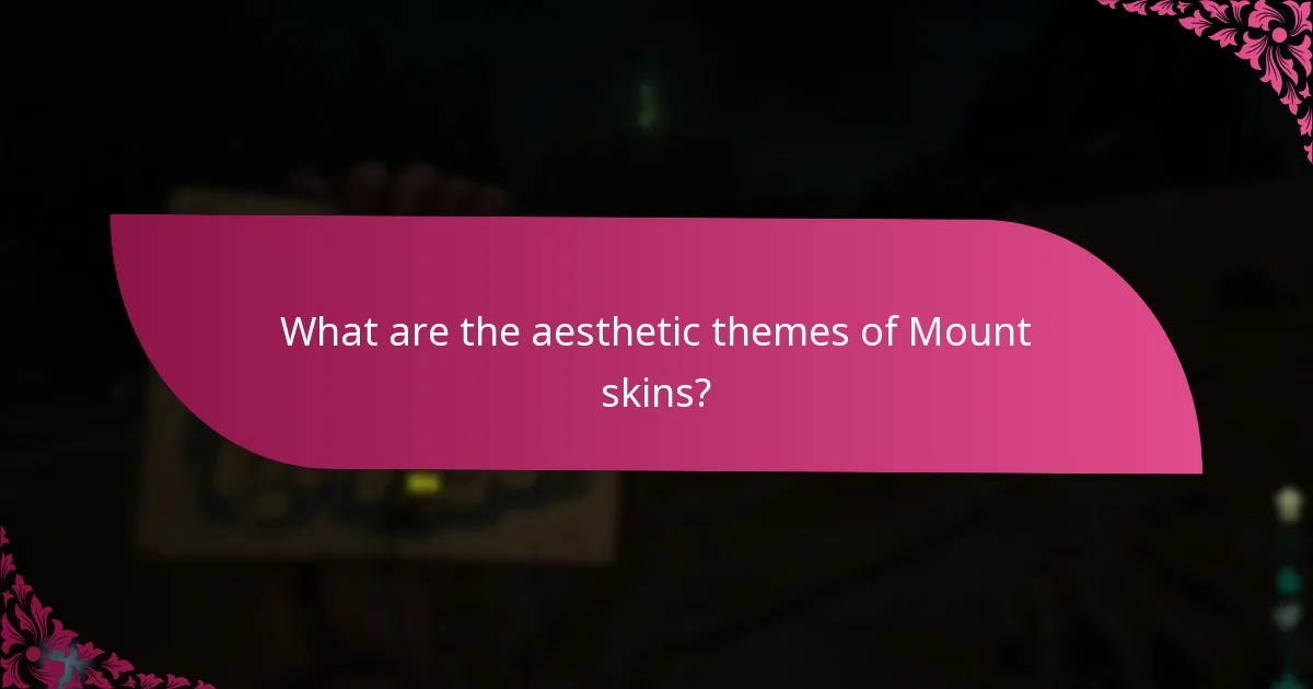 What is the significance of event exclusivity for Mount skins?