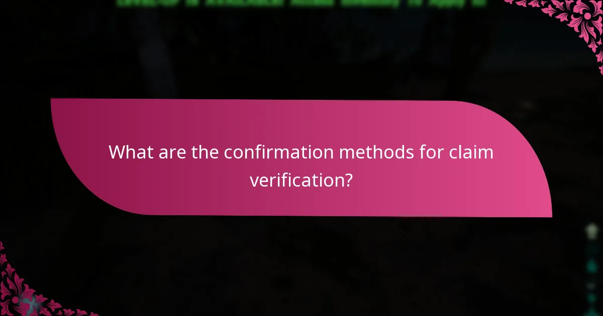 What troubleshooting steps can I take during claim verification?