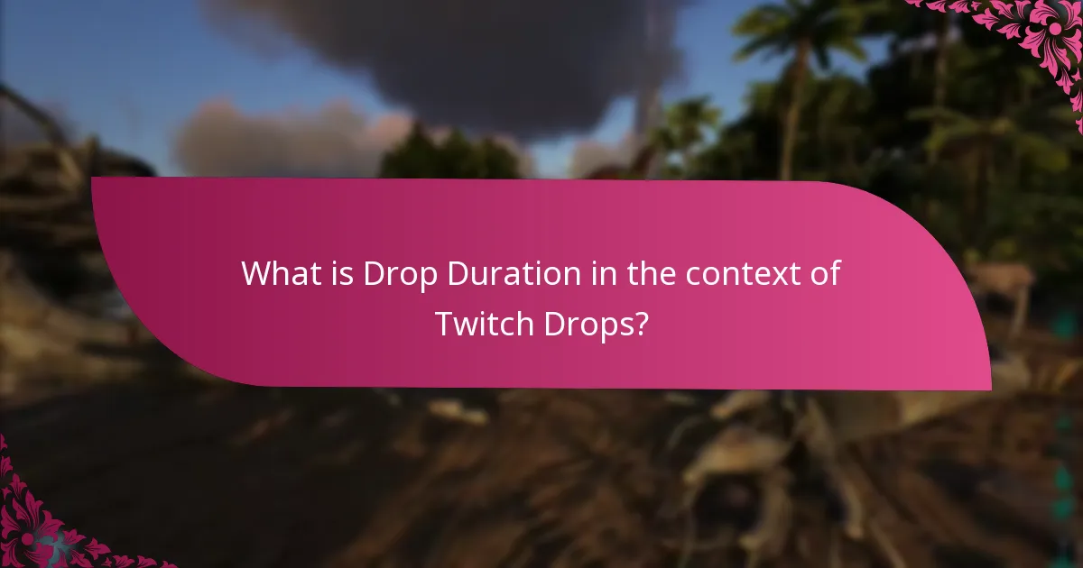 How to prepare for Twitch Drops events?